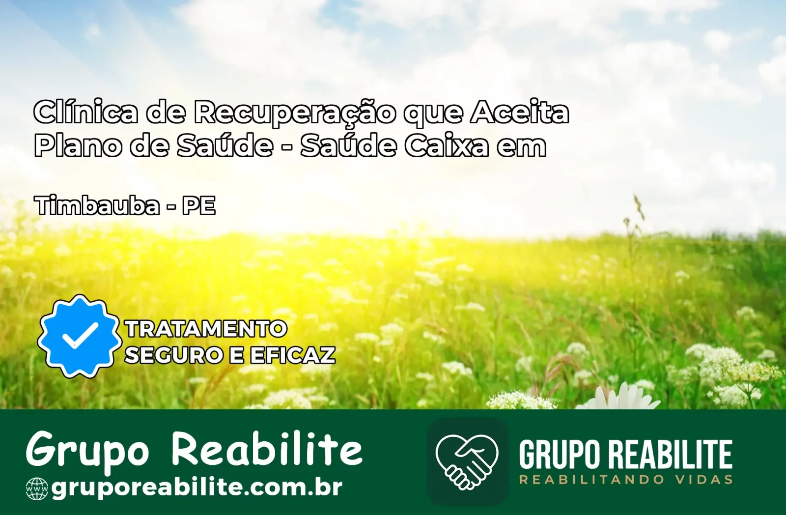 Clínica de Recuperação Saúde Caixa em Timbaúba – PE | Cobertura 100%