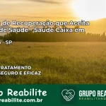 Clínica de Recuperação Saúde Caixa em Torrinha – SP | Cobertura 100%