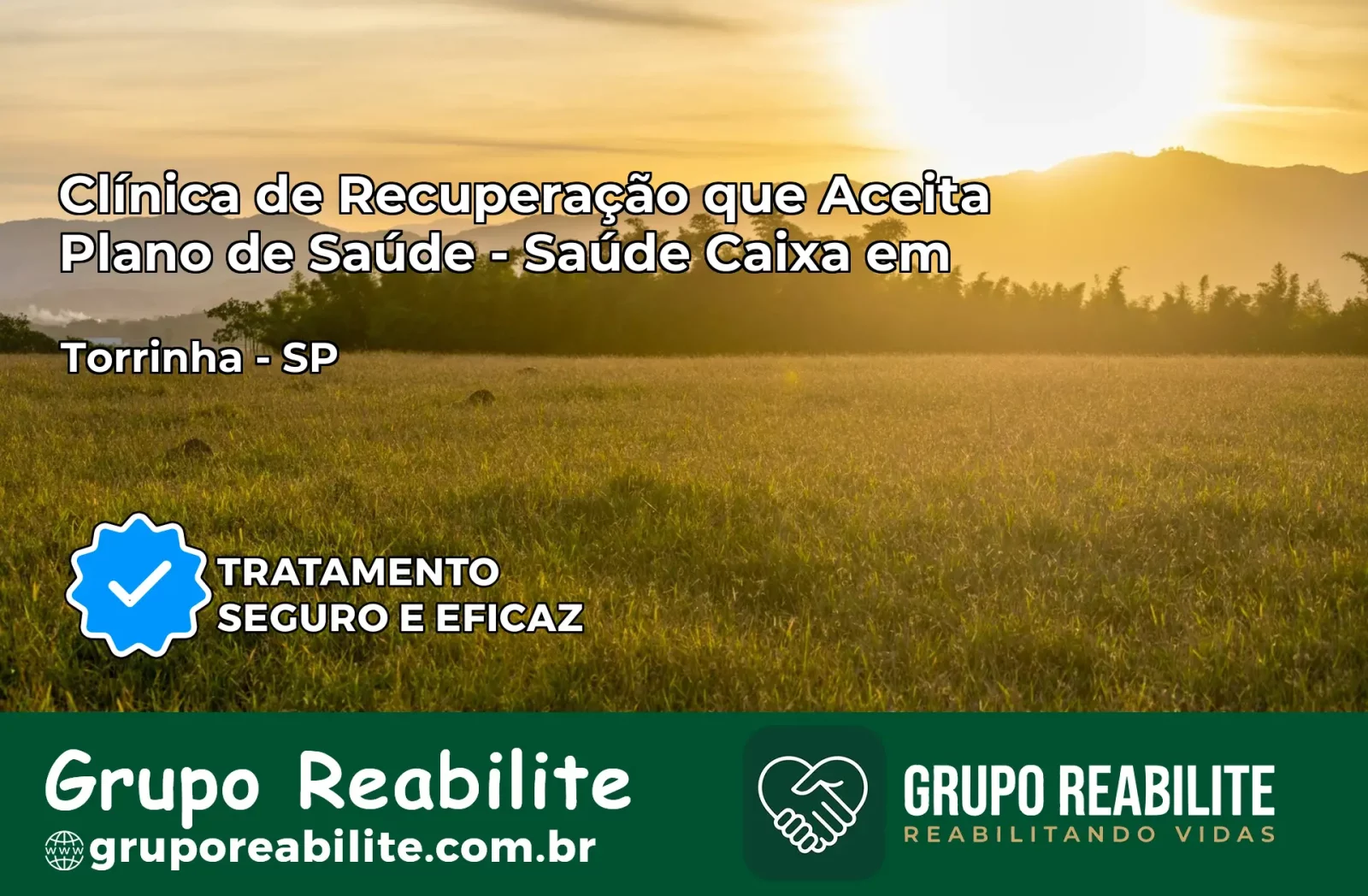 Clínica de Recuperação Saúde Caixa em Torrinha – SP | Cobertura 100%