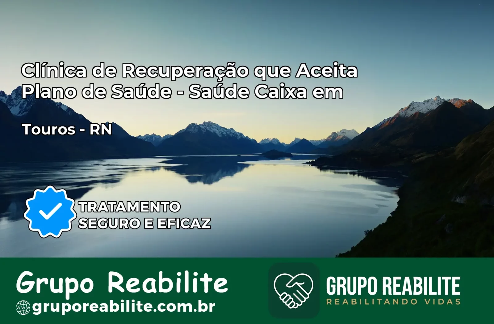 Clínica de Recuperação Saúde Caixa em Touros – RN | Cobertura 100%