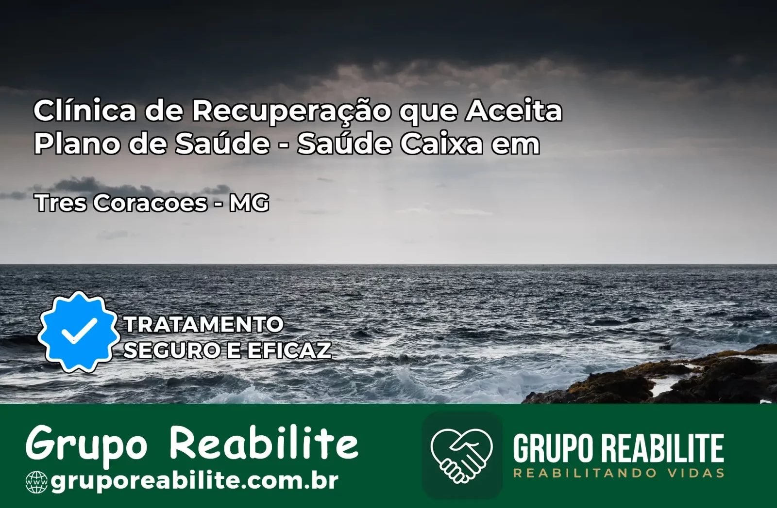 Clínica de Recuperação Saúde Caixa em Três Corações – MG | Cobertura 100%