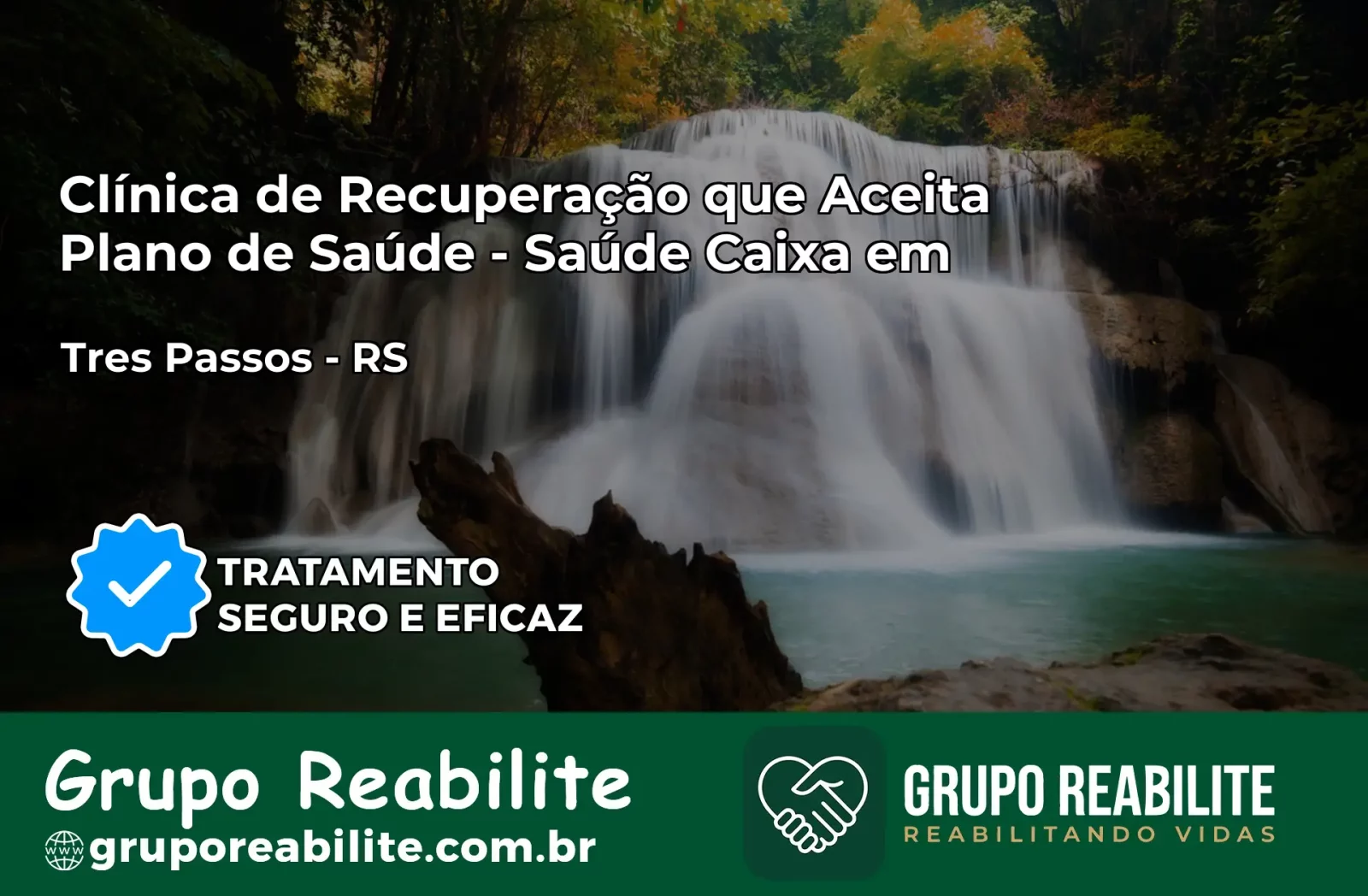 Clínica de Recuperação Saúde Caixa em Três Passos – RS | Cobertura 100%