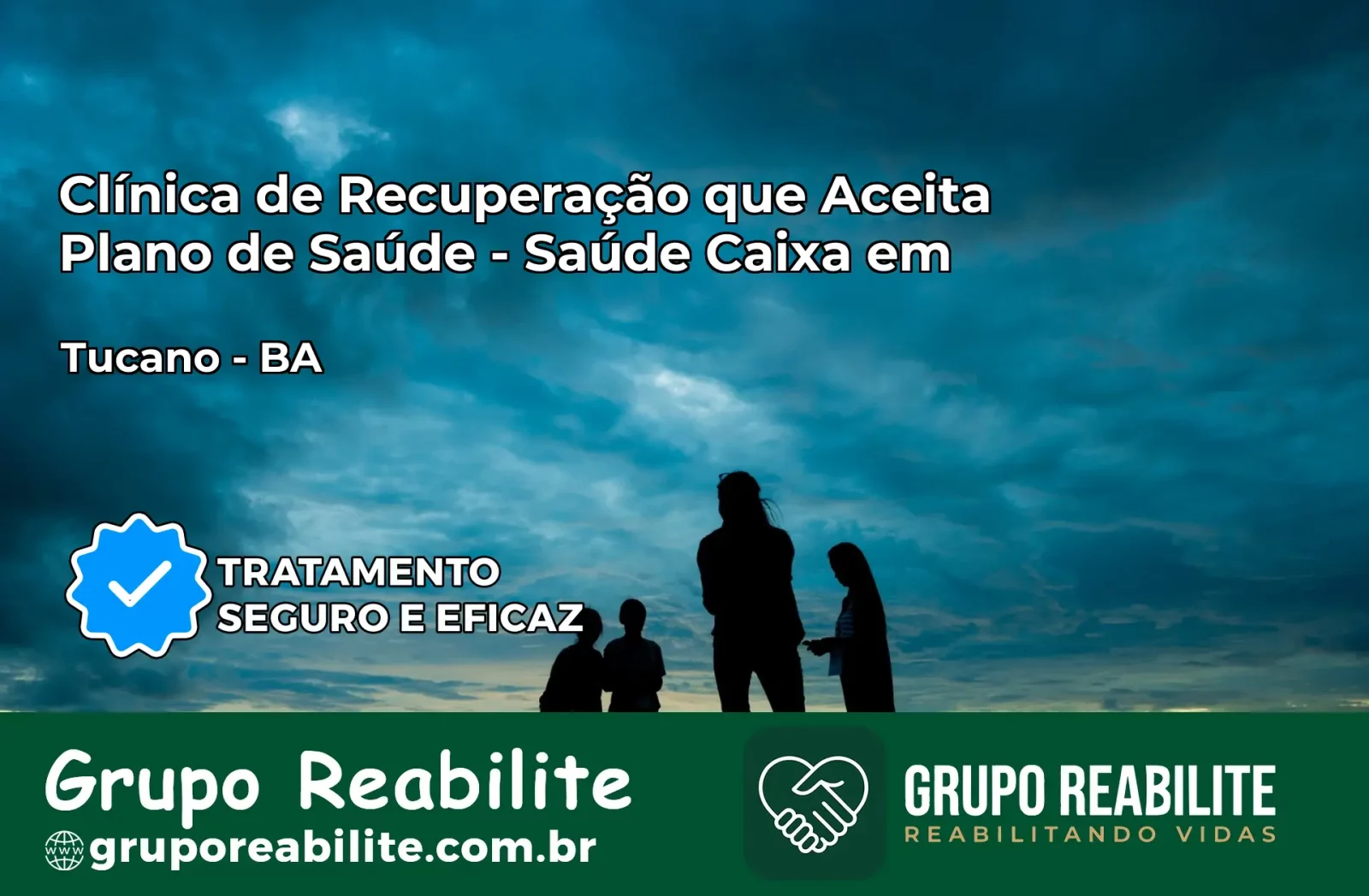 Clínica de Recuperação Saúde Caixa em Tucano – BA | Cobertura 100%