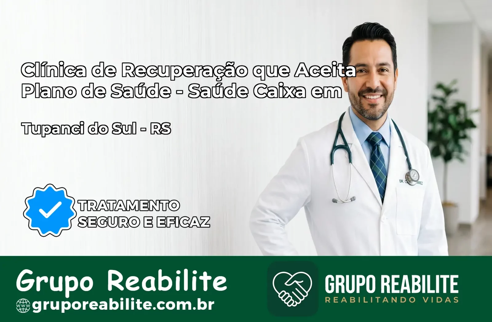 Clínica de Recuperação Saúde Caixa em Tupanci do Sul – RS | Cobertura 100%
