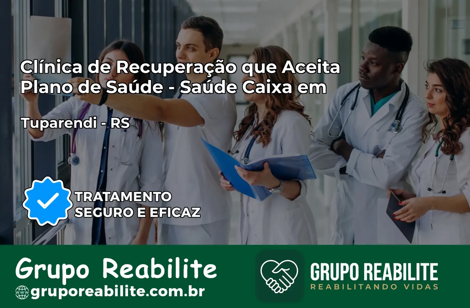 Clínica de Recuperação Saúde Caixa em Tuparendi – RS | Cobertura 100%