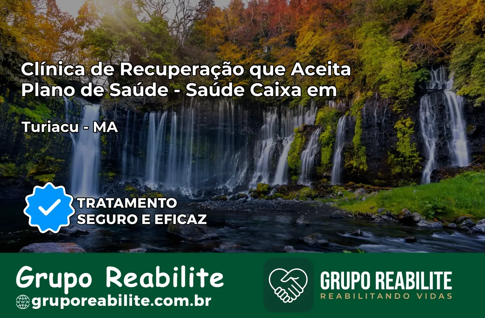 Clínica de Recuperação Saúde Caixa em Turiaçu – MA | Cobertura 100%