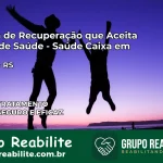 Clínica de Recuperação Saúde Caixa em Turuçu – RS | Cobertura 100%