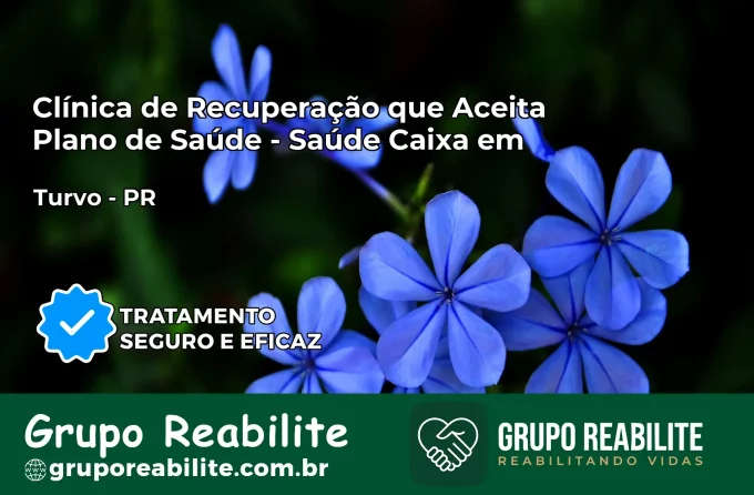 Clínica de Recuperação Saúde Caixa em Três Barras do Paraná – PR | Cobertura 100%