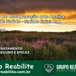 Clínica de Recuperação Saúde Caixa em Ubaíra – BA | Cobertura 100%