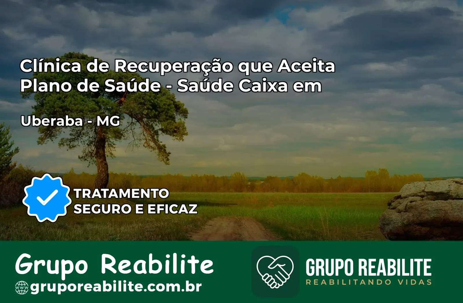 Clínica de Recuperação Saúde Caixa em Uberaba – MG | Cobertura 100%