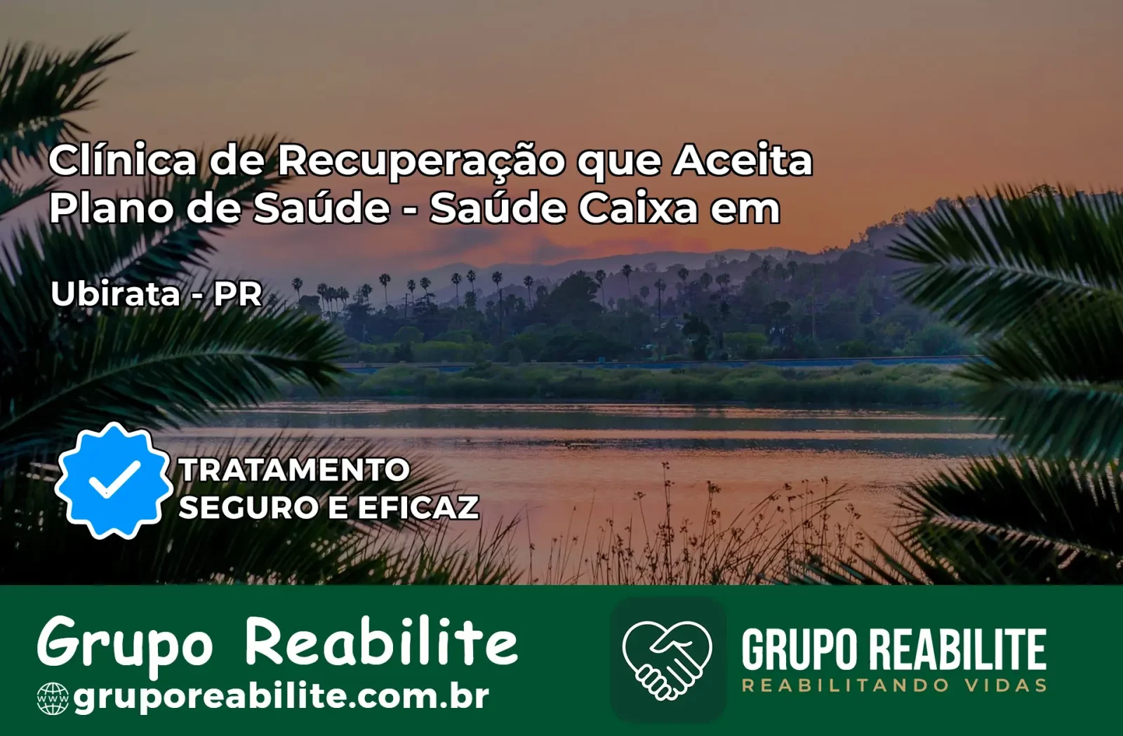 Clínica de Recuperação Saúde Caixa em Tunas do Paraná – PR | Cobertura 100%
