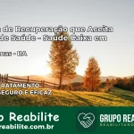 Clínica de Recuperação Saúde Caixa em Umburanas – BA | Cobertura 100%