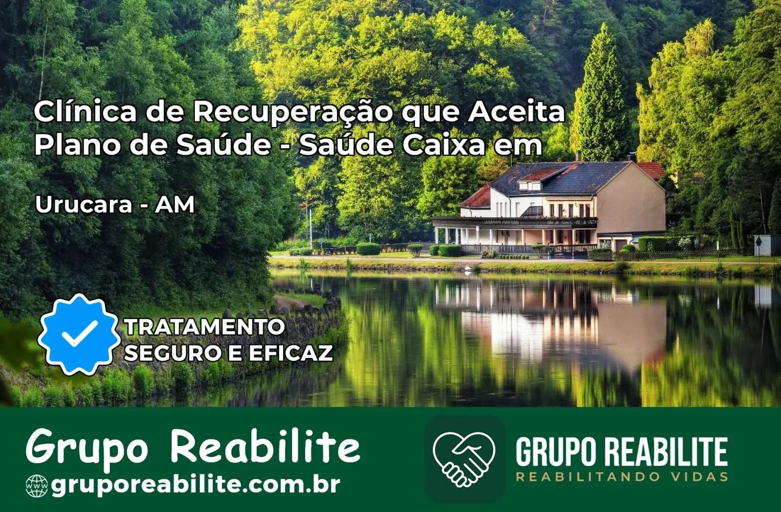 Clínica de Recuperação Saúde Caixa em Urucará – AM | Cobertura 100%