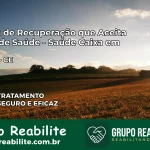 Clínica de Recuperação Saúde Caixa em Uruoca – CE | Cobertura 100%