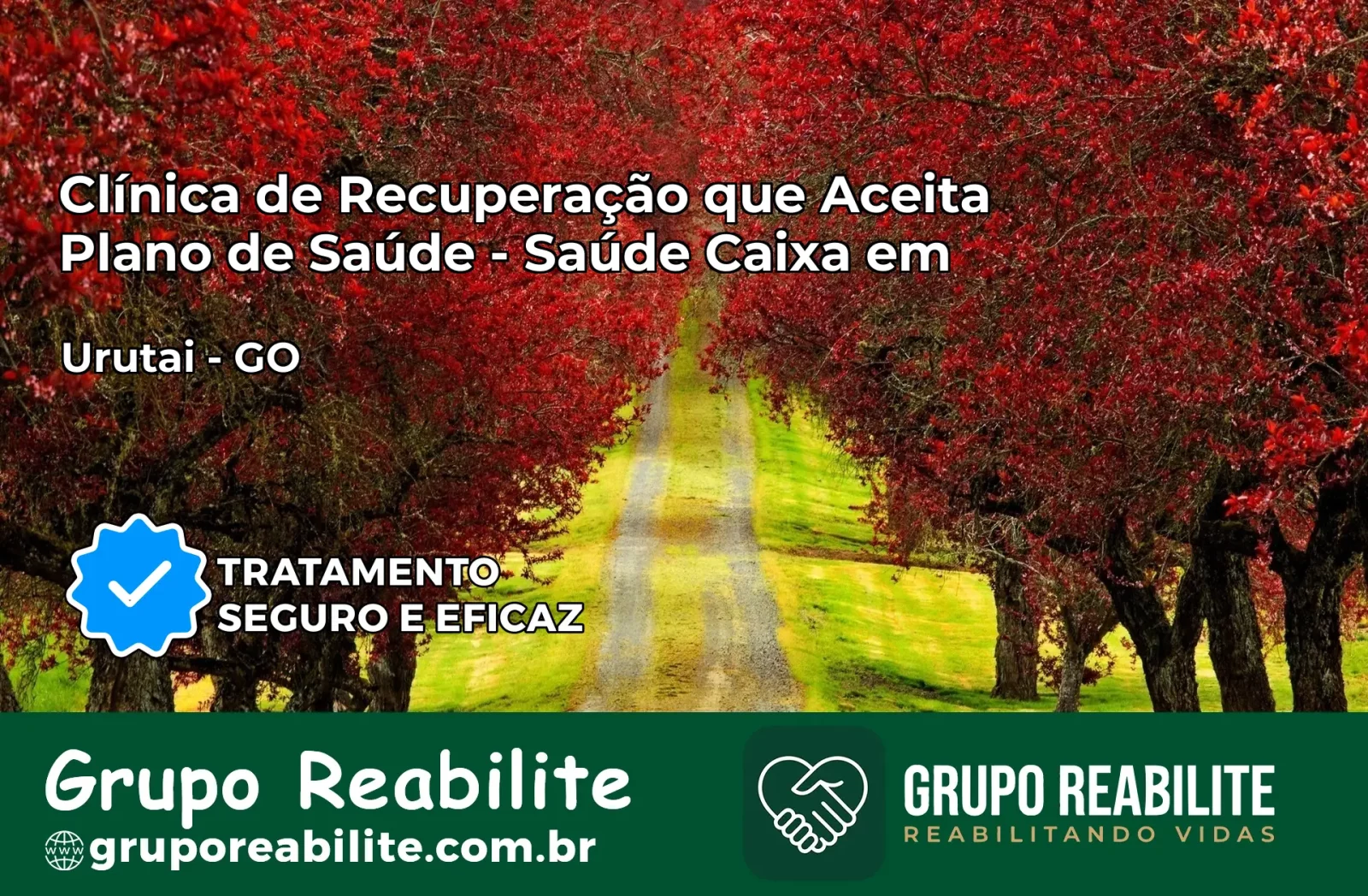 Clínica de Recuperação Saúde Caixa em Urutaí – GO | Cobertura 100%