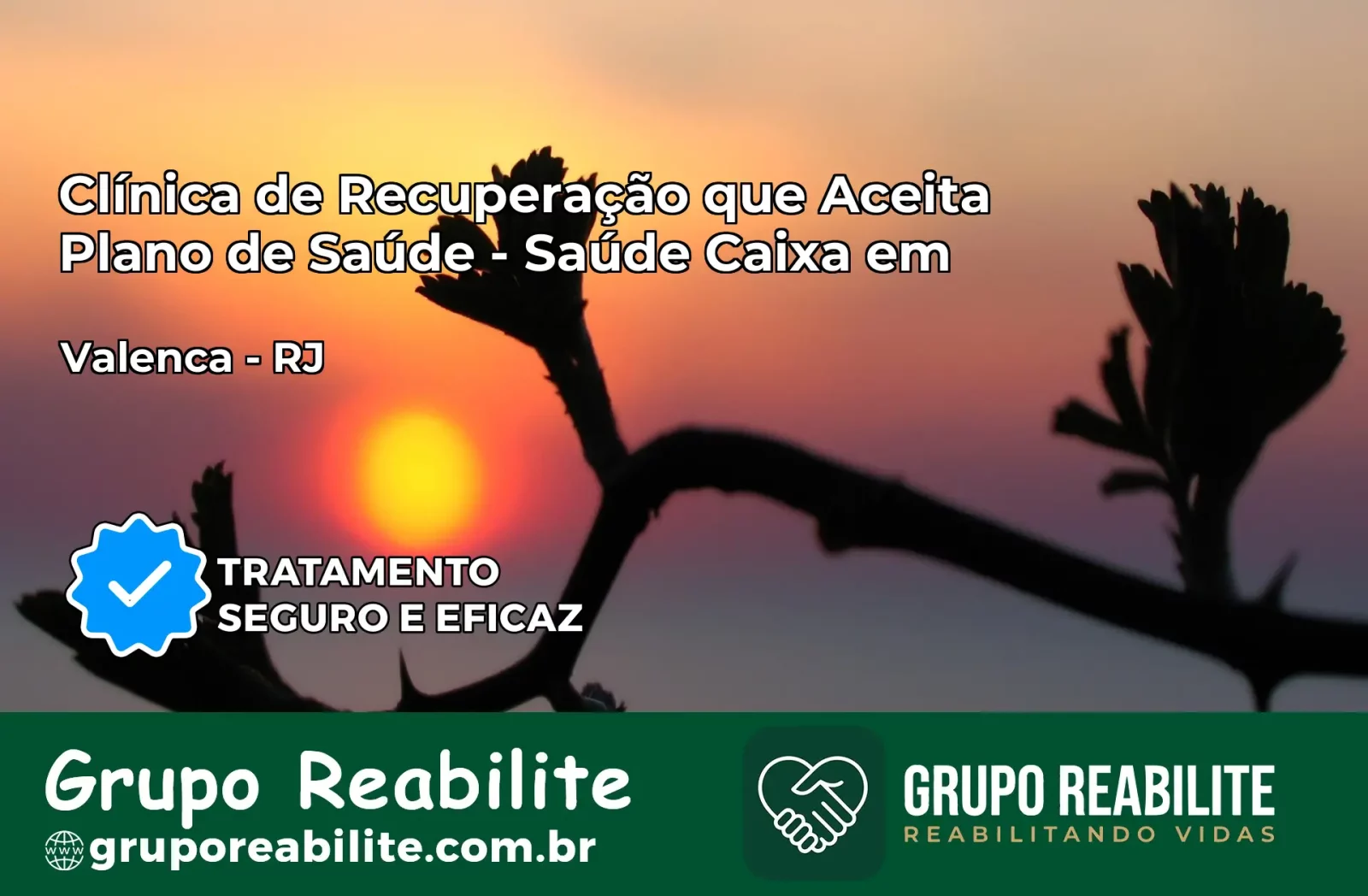 Clínica de Recuperação Saúde Caixa em Valença – RJ | Cobertura 100%