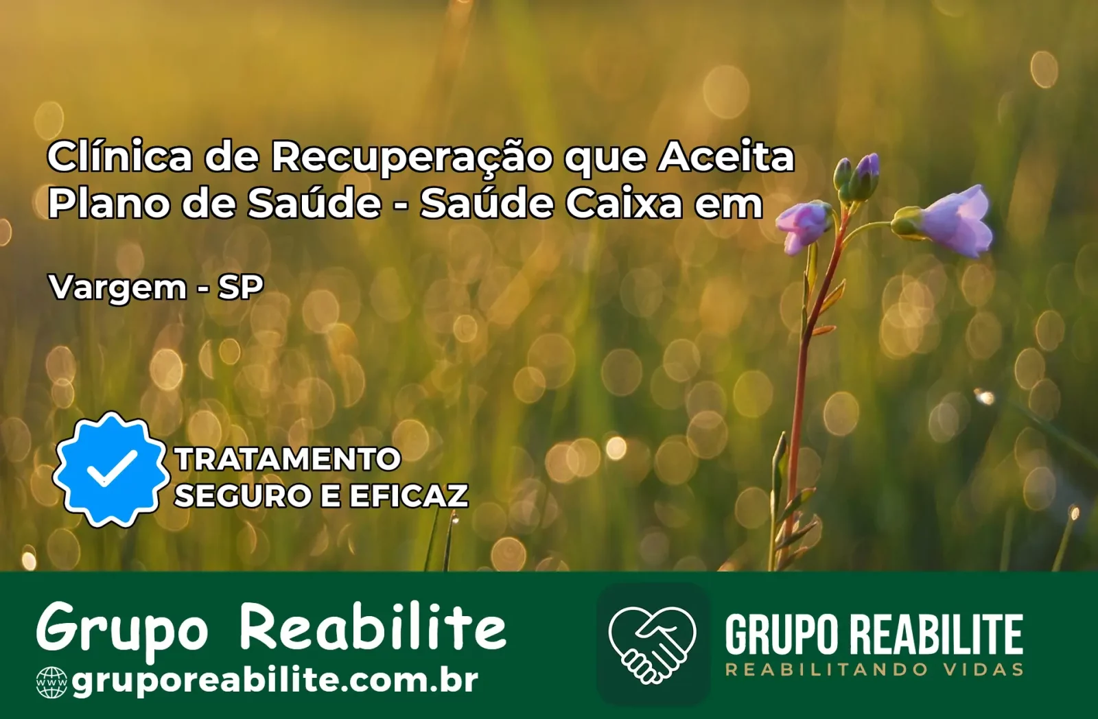 Clínica de Recuperação Saúde Caixa em Vargem – SP | Cobertura 100%