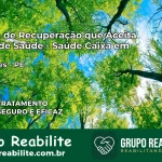 Clínica de Recuperação Saúde Caixa em Vertentes – PE | Cobertura 100%