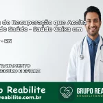 Clínica de Recuperação Saúde Caixa em Vila Flor – RN | Cobertura 100%