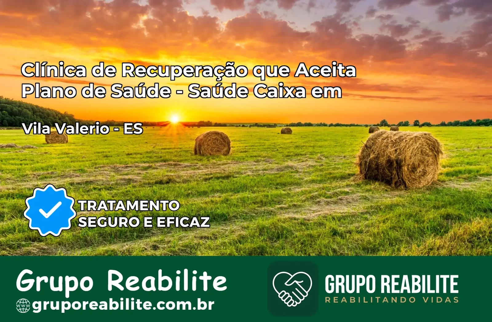 Clínica de Recuperação Saúde Caixa em Vila Valério – ES | Cobertura 100%