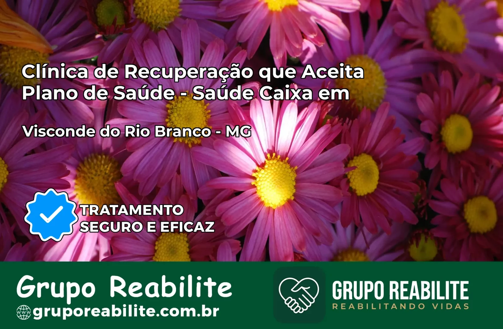 Clínica de Recuperação Saúde Caixa em Visconde do Rio Branco – MG | Cobertura 100%