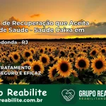 Clínica de Recuperação Saúde Caixa em Volta Redonda – RJ | Cobertura 100%