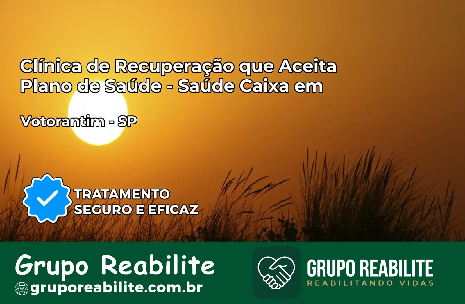Clínica de Recuperação Saúde Caixa em Votorantim – SP | Cobertura 100%