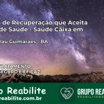 Clínica de Recuperação Saúde Caixa em Wenceslau Guimarães – BA | Cobertura 100%