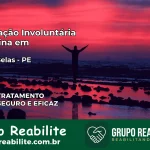 Internação Involuntária Feminina em Águas Belas: Salve a Vida de Quem Você Ama