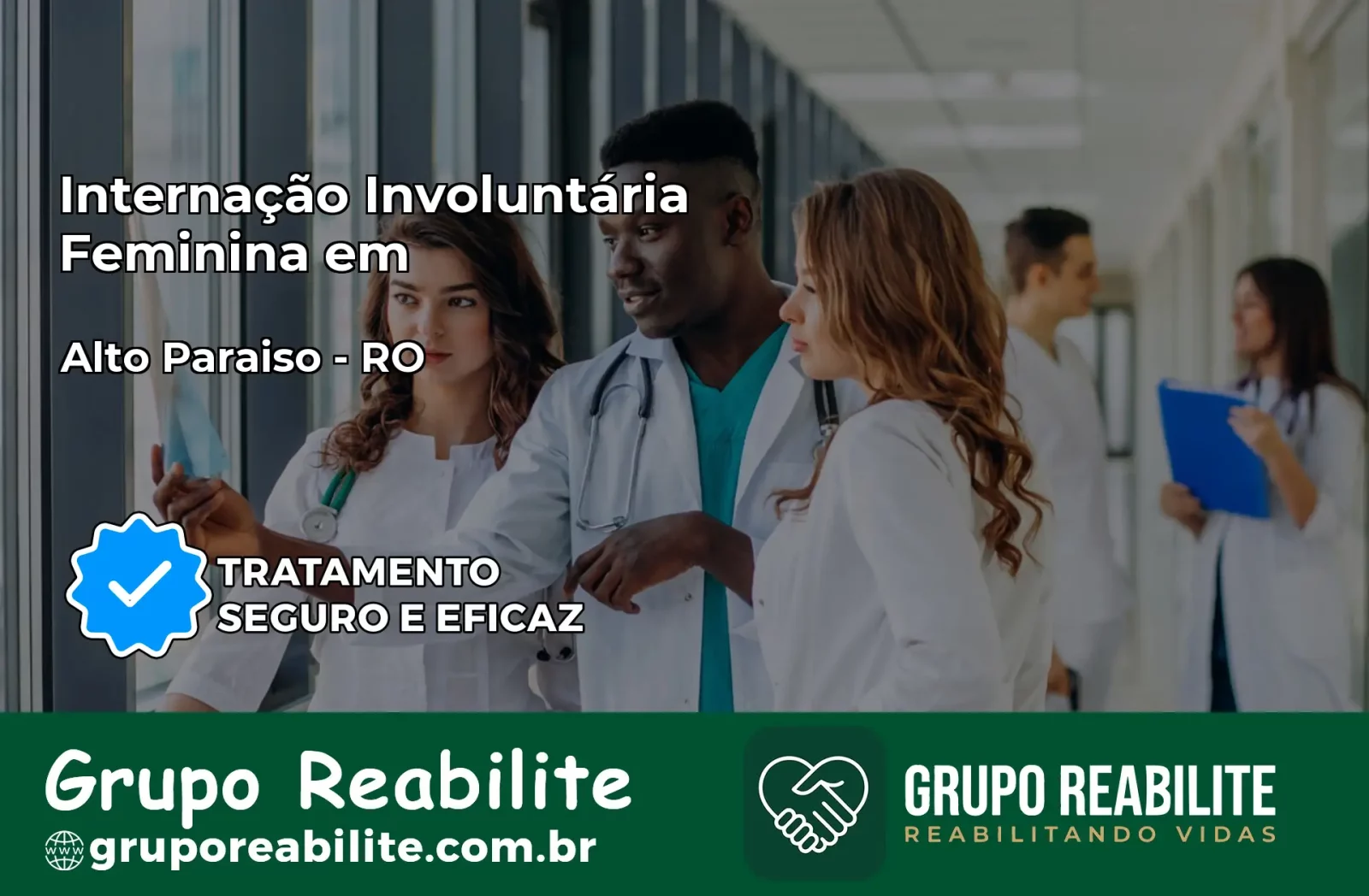 Internação Involuntária Feminina em Alto Paraíso: Salve a Vida de Quem Você Ama