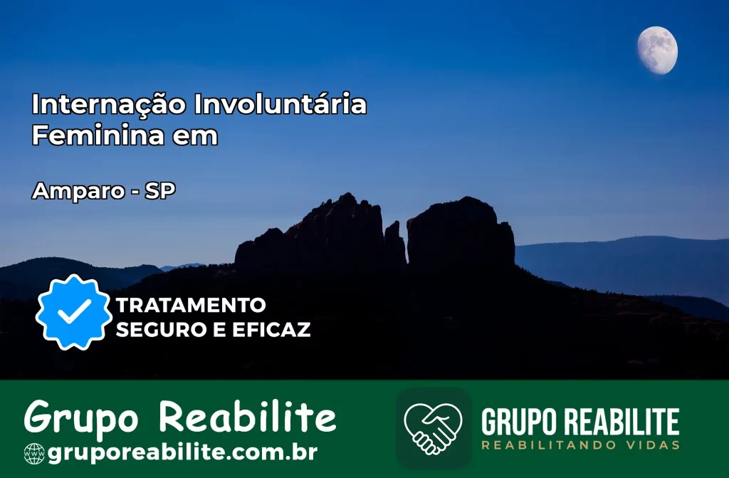 Internação Involuntária Feminina em Amparo: Salve a Vida de Quem Você Ama