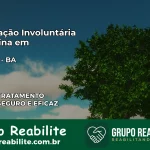 Internação Involuntária Feminina em Andaraí: Salve a Vida de Quem Você Ama