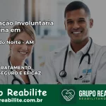 Internação Involuntária Feminina em Atalaia do Norte: Salve a Vida de Quem Você Ama