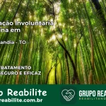 Internação Involuntária Feminina em Babaçulândia: Salve a Vida de Quem Você Ama
