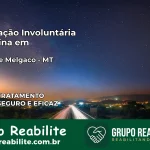 Internação Involuntária Feminina em Barão de Melgaço: Salve a Vida de Quem Você Ama