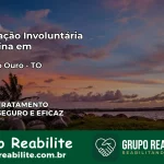 Internação Involuntária Feminina em Barra do Ouro: Salve a Vida de Quem Você Ama