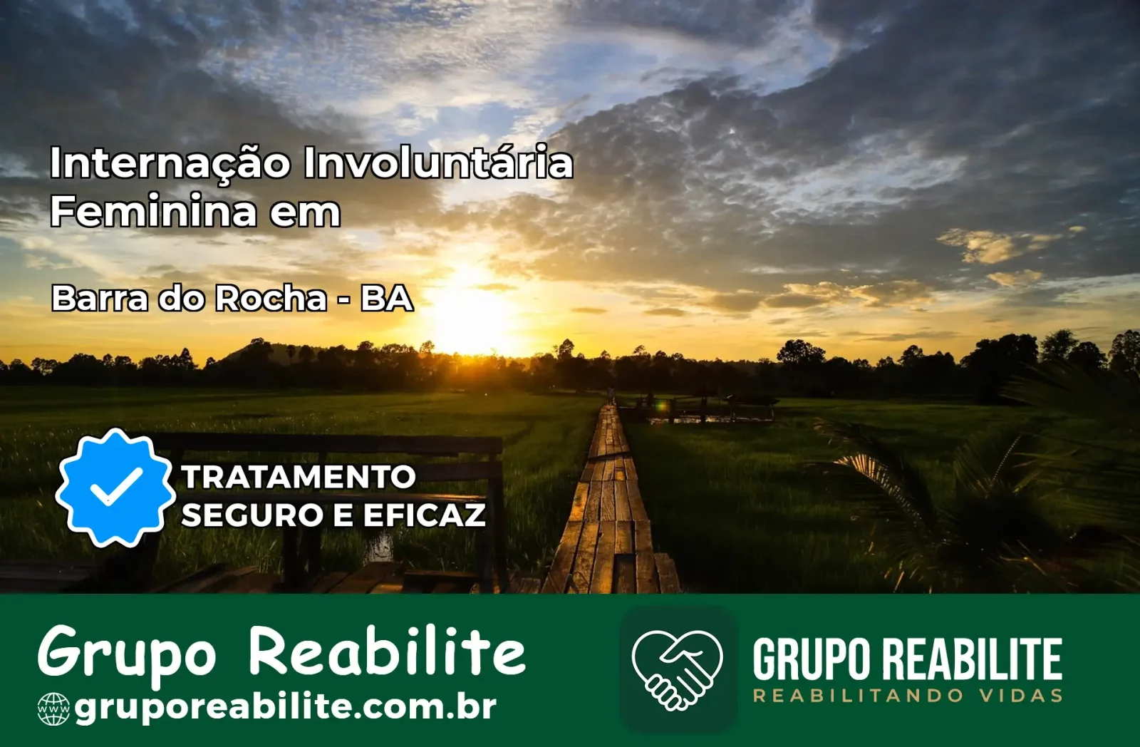Internação Involuntária Feminina em Barra do Rocha: Salve a Vida de Quem Você Ama