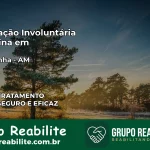 Internação Involuntária Feminina em Barreirinha: Salve a Vida de Quem Você Ama