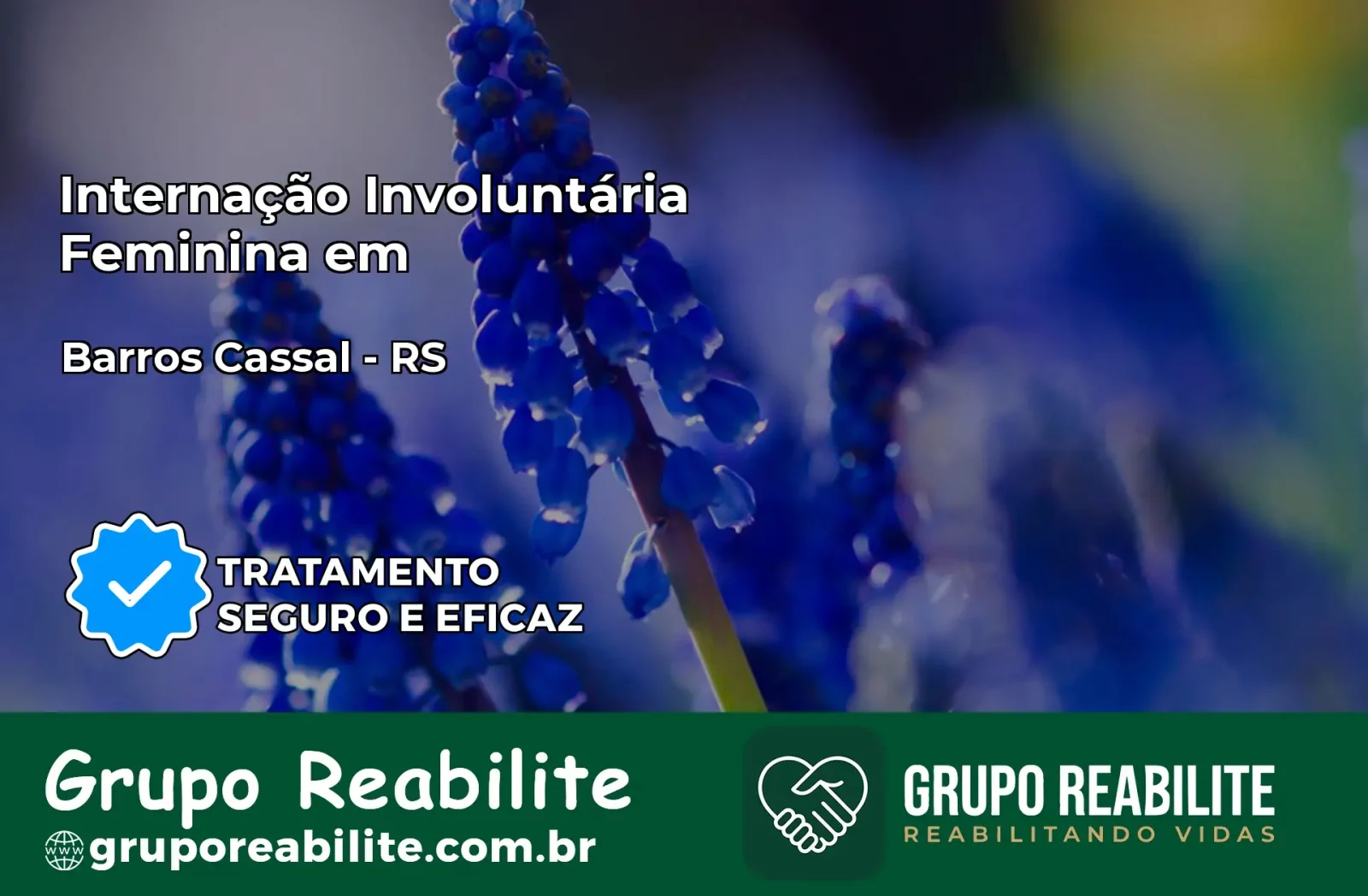 Internação Involuntária Feminina em Barros Cassal: Salve a Vida de Quem Você Ama