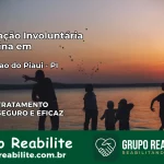 Internação Involuntária Feminina em Boqueirão do Piauí: Salve a Vida de Quem Você Ama