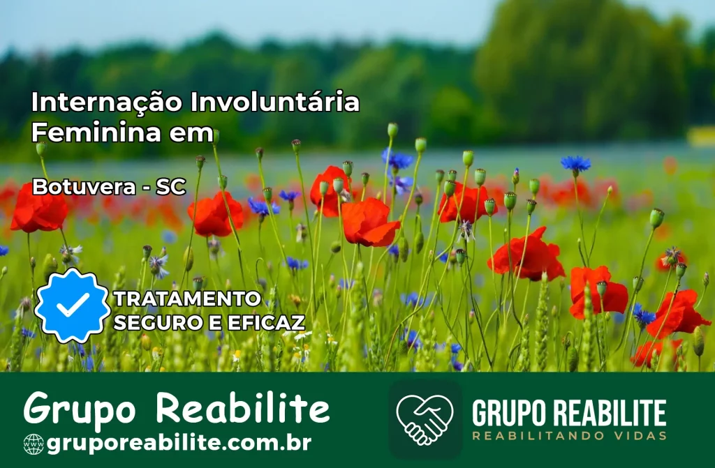 Internação Involuntária Feminina em Botuverá: Salve a Vida de Quem Você Ama