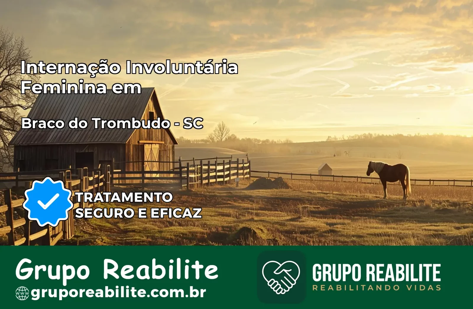 Internação Involuntária Feminina em Braço do Trombudo: Salve a Vida de Quem Você Ama