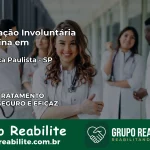 Internação Involuntária Feminina em Bragança Paulista: Salve a Vida de Quem Você Ama