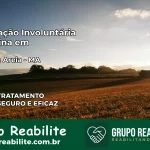 Internação Involuntária Feminina em Brejo de Areia: Salve a Vida de Quem Você Ama