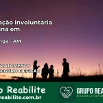 Internação Involuntária Feminina em Caapiranga: Salve a Vida de Quem Você Ama