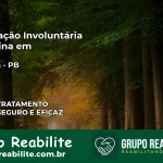 Internação Involuntária Feminina em Caaporã: Salve a Vida de Quem Você Ama