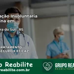 Internação Involuntária Feminina em Cachoeira do Sul: Salve a Vida de Quem Você Ama