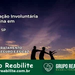 Internação Involuntária Feminina em Caiabu: Salve a Vida de Quem Você Ama