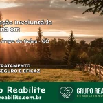 Internação Involuntária Feminina em Campo Limpo de Goiás: Salve a Vida de Quem Você Ama