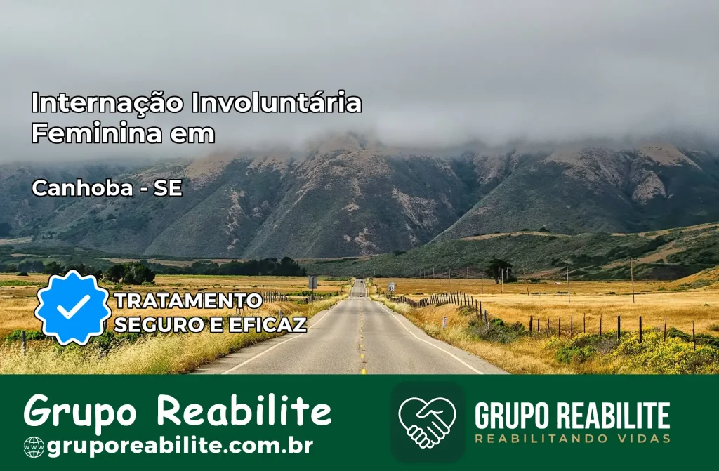 Internação Involuntária Feminina em Canhoba: Salve a Vida de Quem Você Ama